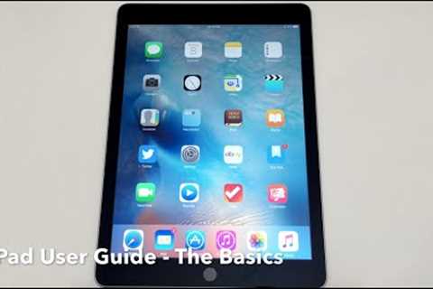 iPad User Guide - The Basics (Updated)