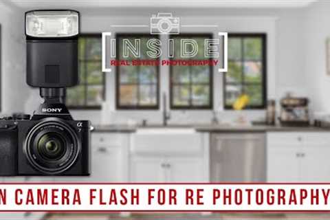 On-Camera Flash for Real Estate Photography??