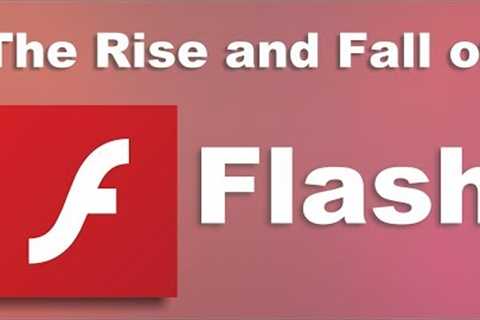 The Rise and Fall of Flash