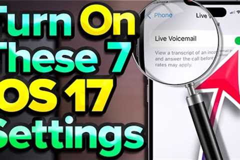 7 NEW iOS 17 Settings To Turn On Now!