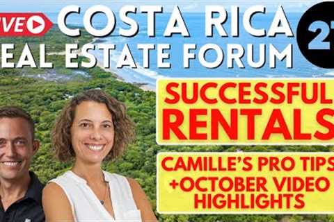 Secrets of Successful Costa Rica Rentals - Real Estate Forum #27