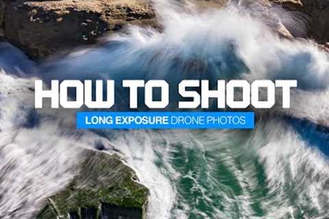 7 Tips to Shoot Long Exposure Photos with DJI Mini 3