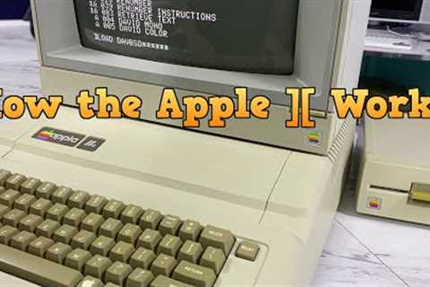 How the Apple ][ Works!