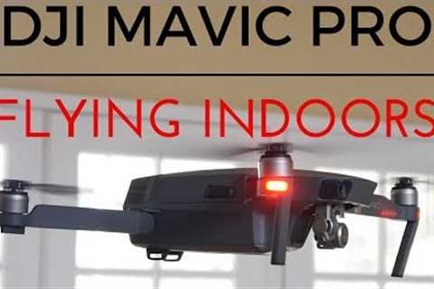 BEST Way To Fly Indoors With a Drone - DJI Mavic Pro - Phantom - Inspire | Momentum Productions