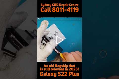 This phone is still very capable! [SAMSUNG GALAXY S22 PLUS] | Sydney CBD Repair Centre #shorts