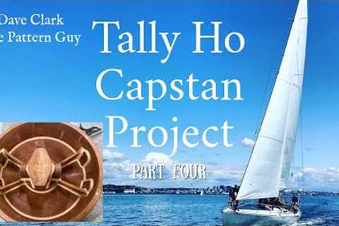 Tally Ho Capstan Project: Part 4- Pattern Wrap Up