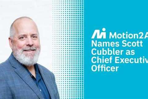 Motion2AI Names Scott Cubbler as Chief Executive Officer