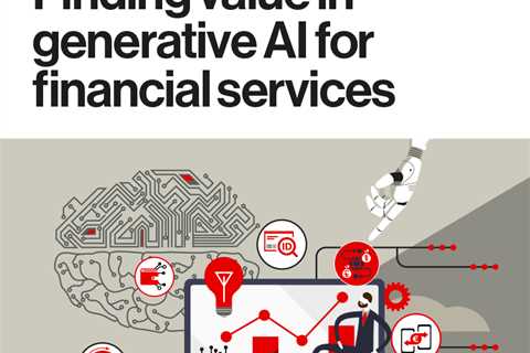 Finding value in generative AI for financial services