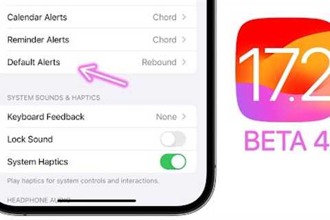 iOS 17.2 Beta 4 Released - What''s New?