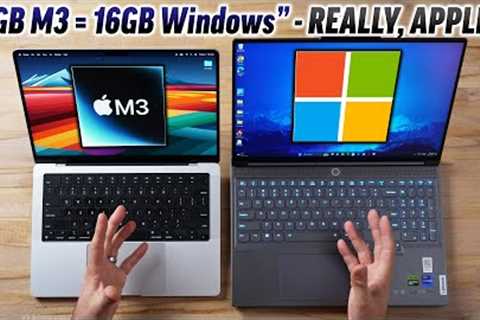 8GB M3 Mac vs 16GB Windows PC  - Did Apple LIE to You?!