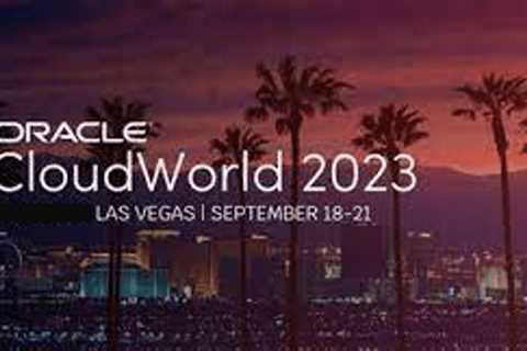 Key Takeaways from Oracle CloudWorld 2023