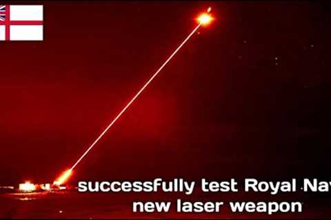 For the first time! Royal Navy''s New Laser Weapon has successfully destroyed aerial drone