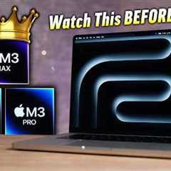 M3 vs M3 Pro vs M3 Max - New MacBook Pro Buyer''s Guide!