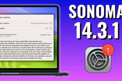 Sonoma 14.3.1 Update, WHY was it Released? + OCLP 1.3.0 Issues [DEEP DIVE]
