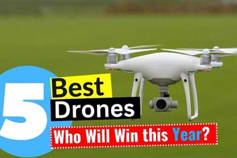 Best Drones 2024 - [Editor''s Review]