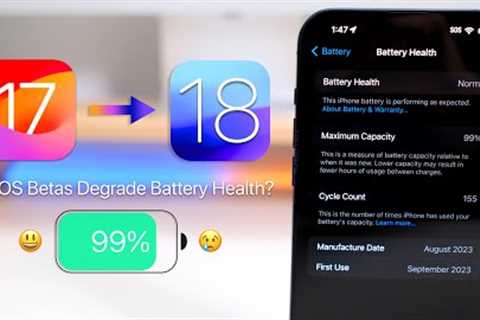 iOS 17 to iOS 18 Battery Health and Betas