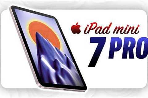 iPad mini 7 Pro Leaks - Why it’ll be the Best iPad EVER!