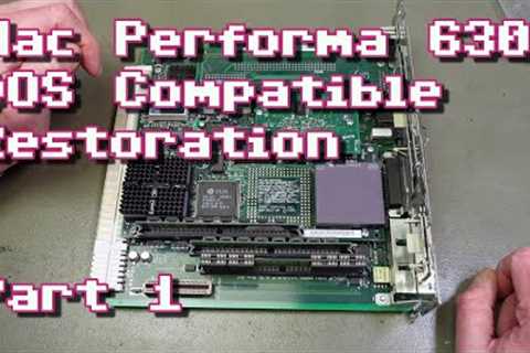 Apple Mac Performa 630 DOS Compatible Restoration Part 1