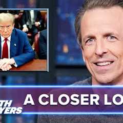 Sleepy Trump''s Lawyers Can''t Keep Him Awake in Court; Trump''s Chilling Time Interview: A Closer..