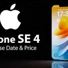 NEW iPhone SE 4 Release Date & Price – These LEAKS are GAME CHANGING!!