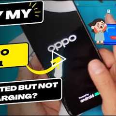 Why is my Oppo A91 connected but not charging - OPPO charging port replacement