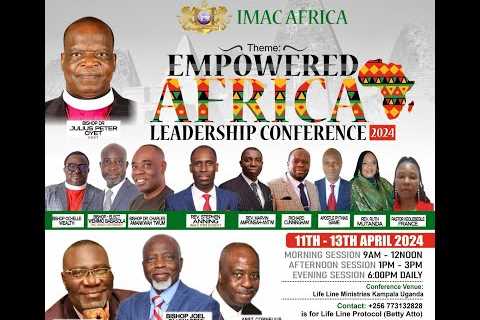 IMAC AFRICA | EMPOWERED AFRICAN LEADERSHIP CONFERENCE 2024 | 13 04 2024