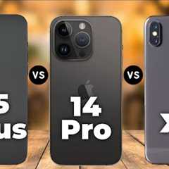 Apple iPhone 15 Plus  Vs Apple iPhone 14 Pro Vs Apple iPhone XS