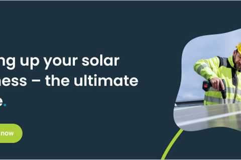 Scaling up your solar business – the ultimate guide