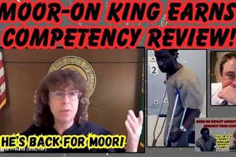 MOOR-ON KING EARNS COMPETENCY REVIEW...Now he is a super secret UN Asset!