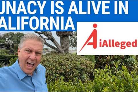 Lunacy is Alive in California