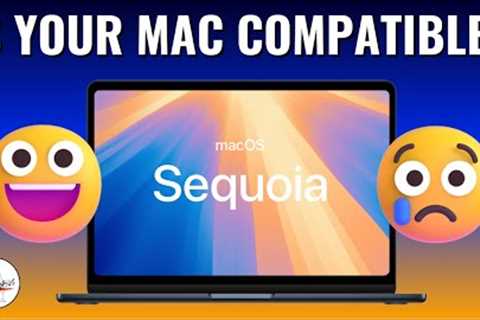 macOS Sequoia Compatibility! 2 MACS ARE DEAD RIP !!!!