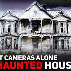 We Left Cameras ALONE in a Haunted House: The Footage is SHOCKING