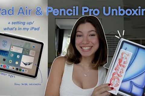 IPAD AIR + APPLE PENCIL UNBOXING! & what''s on my ipad, home screen set up, & best apps!