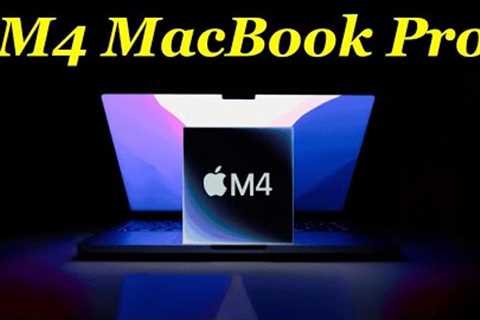 M4 MacBook Pro -  Features, Leaks, News 🤔🤔