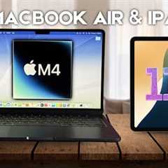 M4 MacBook Air & 11th Gen iPad When Can You Buy Them