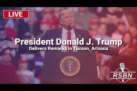 LIVE: President Trump Delivers Remarks in Tucson, Arizona - 9/12/24