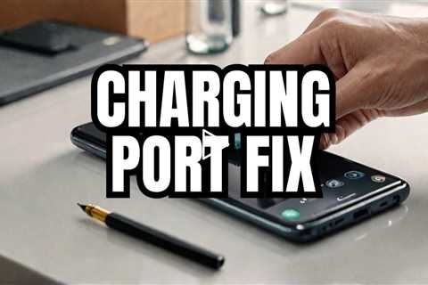 How to Fix Samsung Galaxy S23 Ultra Charging Issues Due to Fluid or Dirt in the Charging Port