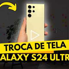 🔥 TROQUEI a Tela do S24 Ultra — Veja o Antes e Depois! 😱✨