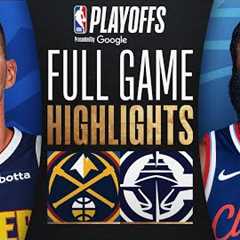 #4 NUGGETS at #5 CLIPPERS | FULL GAME 3 HIGHLIGHTS | April 24, 2025