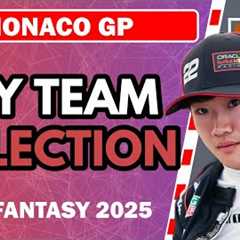 TEAM SELECTION – MONACO GP | F1 Fantasy 2025 Tips and Advice