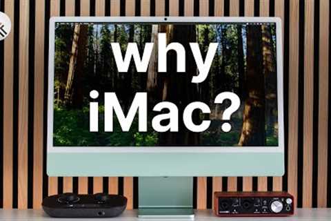 The iMac and why I keep coming back for more!