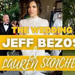 Jeff Bezos and Lauren Sanchez Wedding Inside the Star Studded Wedding. Kim Kardashian, Oprah &..