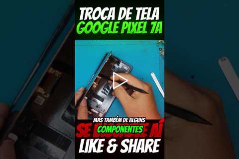 A TELA QUEBROU e quase chorei! 💔 Consertando meu Pixel 7a pela primeira vez!