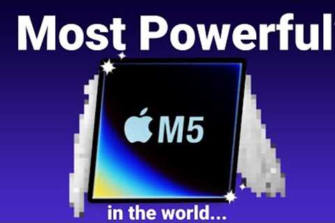 Apple''s M5 Would Change EVERYTHING...