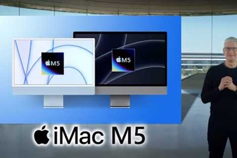 iMac M5 - Will Change EVERYTHING in 2025