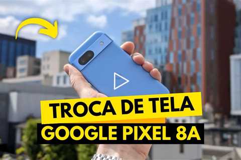 PIXEL 8A COM TELA QUEBRADA! Vale a pena consertar? Veja o que descobri!