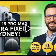 Water Damaged Apple iPhone 15 Pro Max Camera Repair in Sydney This Spring