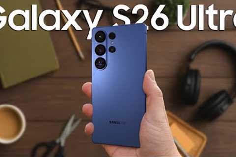 Samsung Galaxy S26 Ultra - First Look!