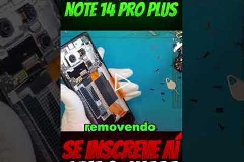 😱 Note 14 Pro Plus com a TELA DESTRUÍDA! O Conserto Ficou PERFEITO!