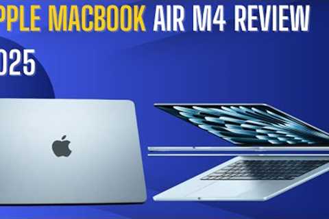 Apple MacBook Air M4 Review 2025
